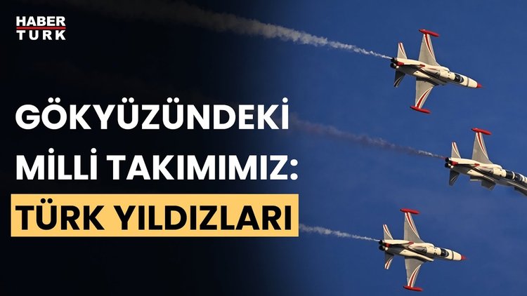 Türk Yıldızları tanıma uçuşu yaptı!