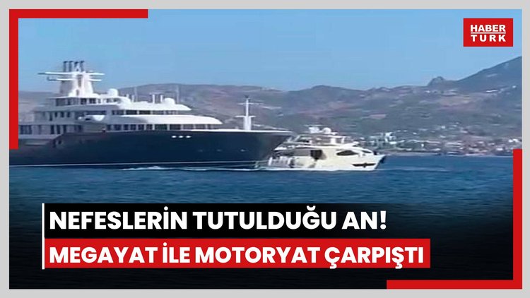 Bodrum'da mega yat ile motoryat çarpıştı