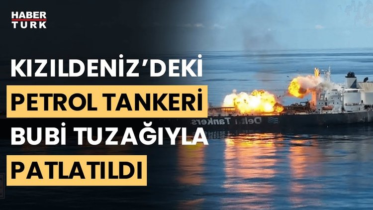 Husiler duyurdu: Kızıldeniz&#039;deki yanan tanker havaya uçuruldu
