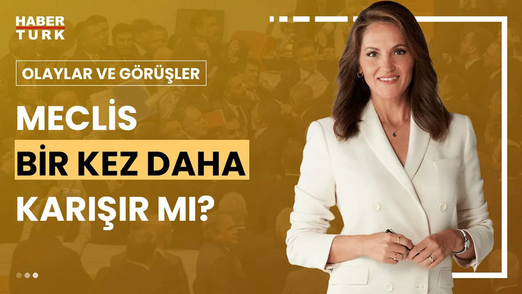 Olaylar ve Görüşler - 3 Eylül 2024 (CHP'nin ikinci Can Atalay çağrısıyla TBMM toplanacak mı?)