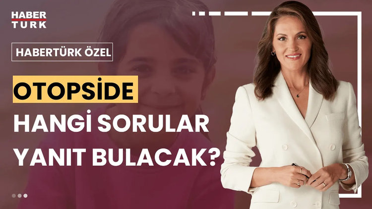 Habertürk Özel - 8 Eylül 2024 (Narin&#039;in katledilme biçimi ve katilin kimliği netleşir mi?)