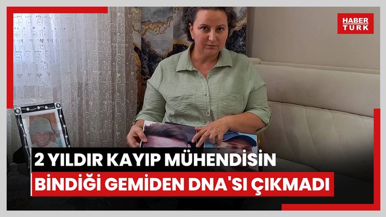 Mısır'da 2 yıldır kayıp mühendisin bindiği gemiden DNA'sı çıkmadı