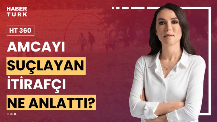 HT 360 - 9 Eylül 2024 (Narin'i kim, nasıl ve neden öldürdü?)