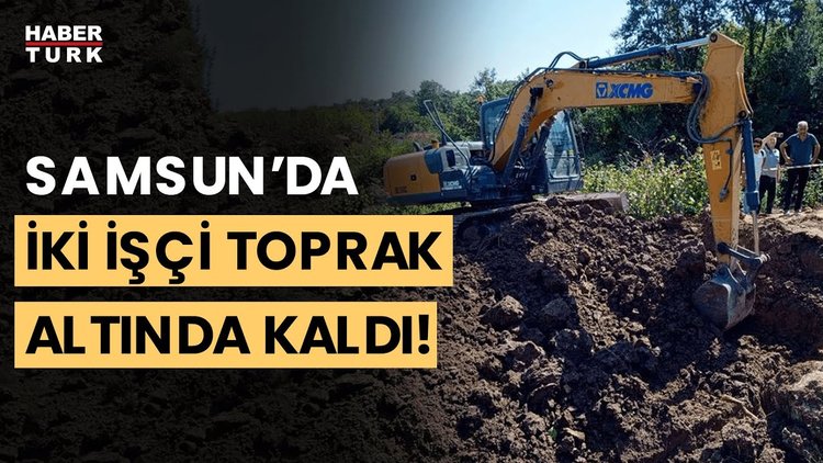 SON DAKİKA! Kuyu açarken toprak altında kaldılar!