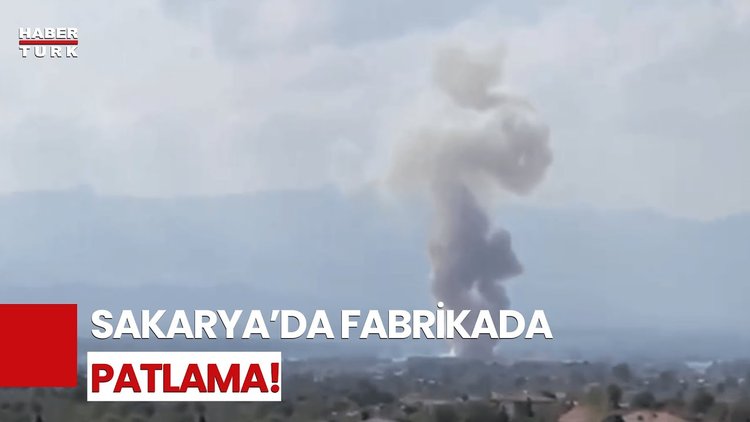 Son Dakika... Sakarya&#039;da Fabrika&#039;da Patlama 20 Yaralı!