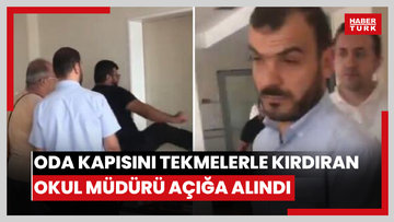 Kadın müdür yardımcısının oda kapısını tekmelerle kırdıran okul müdürü açığa alındı