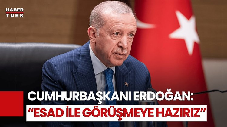 Cumhurbaşkanı Erdoğan ABD Ziyareti Öncesinde Konuştu: Esad İle Görüşmeye Hazırız