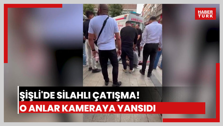 Şişli'de kavga sonrası silahlı çatışma: 3 yaralı