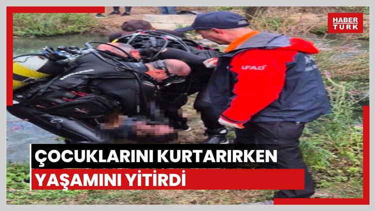 İki çocuğunu kurtarırken yaşamını yitirdi