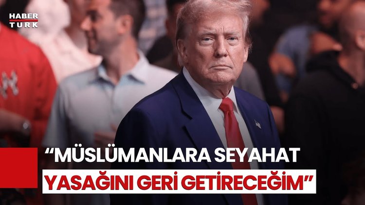 Trump'tan Yeni Vaat: Seyahat Yasağı