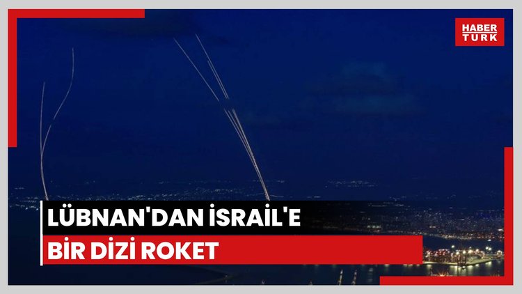 Lübnan'dan İsrail'a bir dizi roket