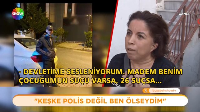 Polis katilinin annesi konuştu!