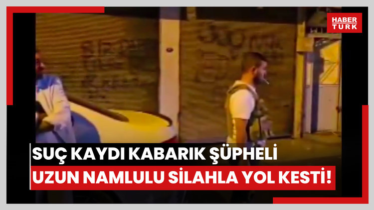 Şoke eden görüntüler! Suç kaydı kabarık şüpheli uzun namlulu silahla yol kesti!