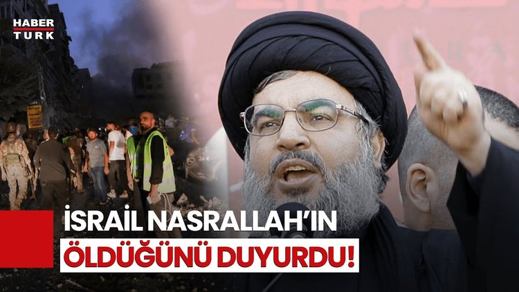 SON DAKİKA! İsrail Ordusu Duyurdu! Hizbullah Lideri Nasrallah Öldürüldü
