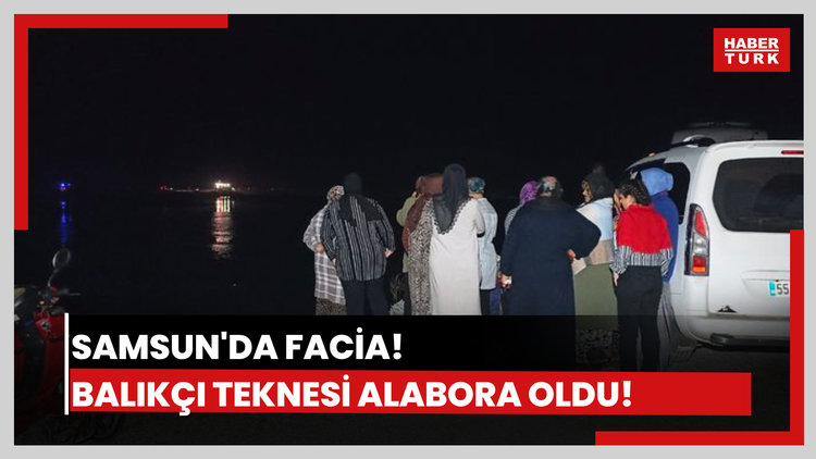 Balıkçı teknesi alabora oldu! 1 balıkçı kayıp