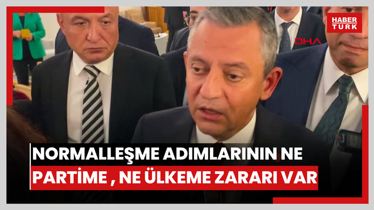 Özgür Özel:Normalleşme adımlarının ne partime zararı var, ne ülkeme zararı var