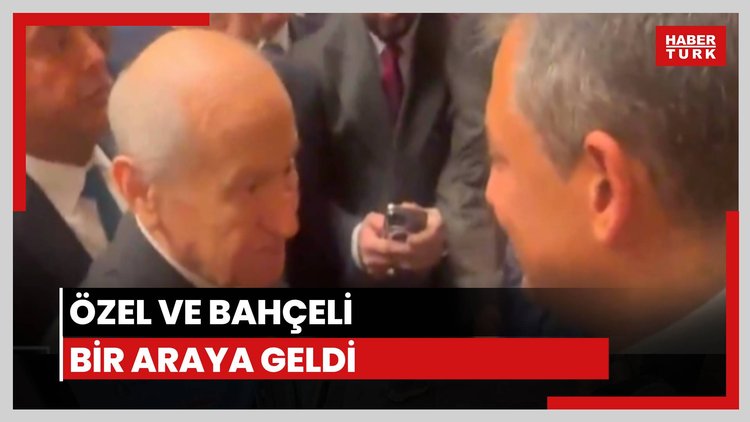 Devlet Bahçeli ile Özgür Özel bir araya geldi