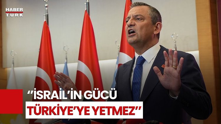 Özgür Özel'den İsrail'e Tepki: Netanyahu'nun Hep Birlikte Alnını Karışlarız