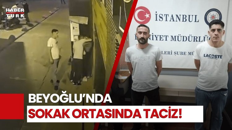 Beyoğlu&#039;nda Dehşet Veren Görüntü: Sokak Ortasında Genç Kıza Cinsel Saldırı!