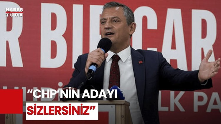 CHP Genel Başkanı Özgür Özel'den Cumhurbaşkanlığı adaylığı açıklaması!