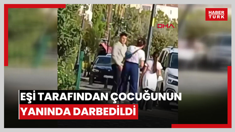 Silivri'de uzaklaştırma kararı aldırdığı eşi tarafından çocuğunun yanında darbedildi