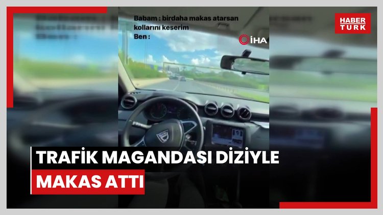 Trafik magandası diziyle makas attı
