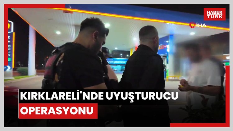 Kırklareli'nde uyuşturucu operasyonu: 11 gözaltı