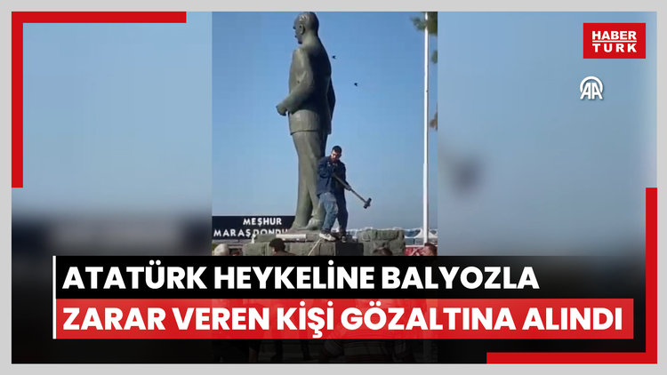Balıkesir'de Atatürk heykeline balyozla zarar veren kişi gözaltına alındı