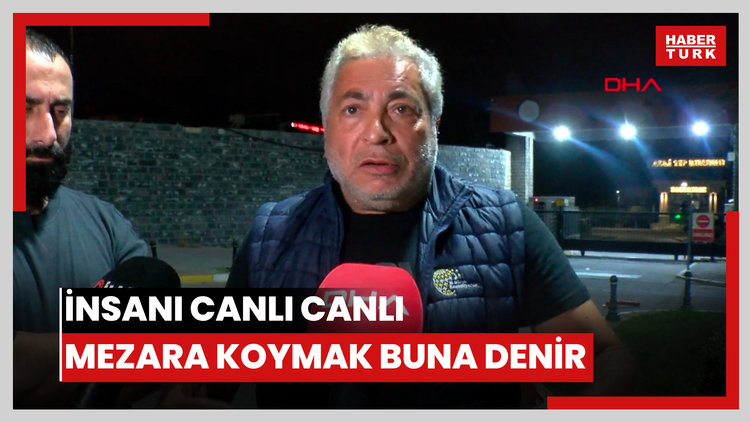 Halit Bayşu'nun yeğeni: İnsanı canlı canlı mezara koymak buna denir