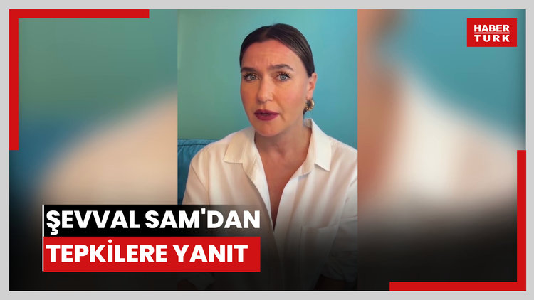Şevval Şam'dan tepkilere yanıt