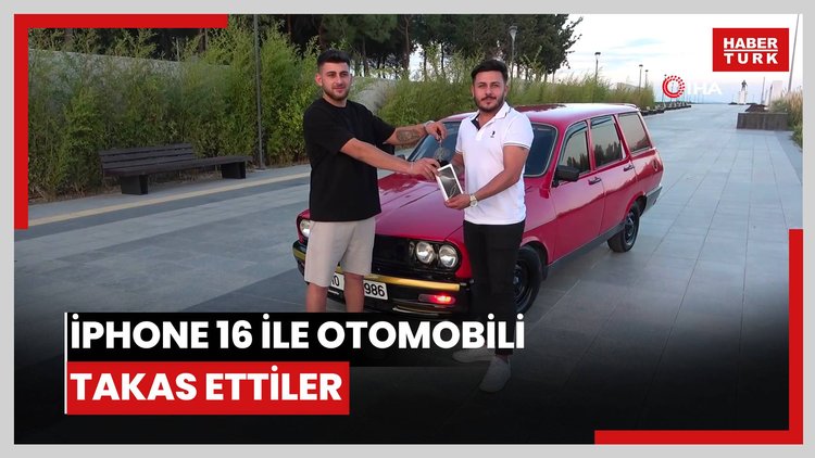 Yok böyle takas Iphone 16 ile otomobili takas ettiler