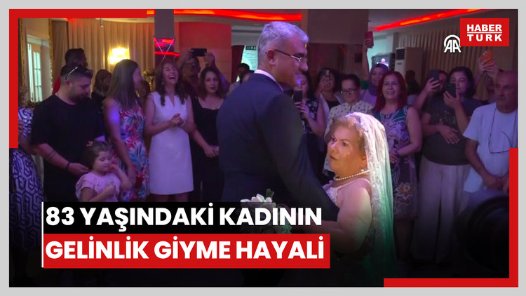 83 yaşındaki kadının gelinlik giyme hayali gerçekleştirildi