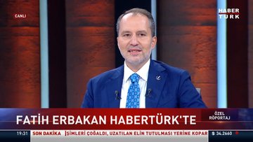 Fatih Erbakan'dan Habertürk TV'ye açıklamalar