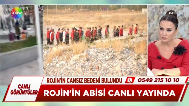 Rojin'in abisi canlı yayında!