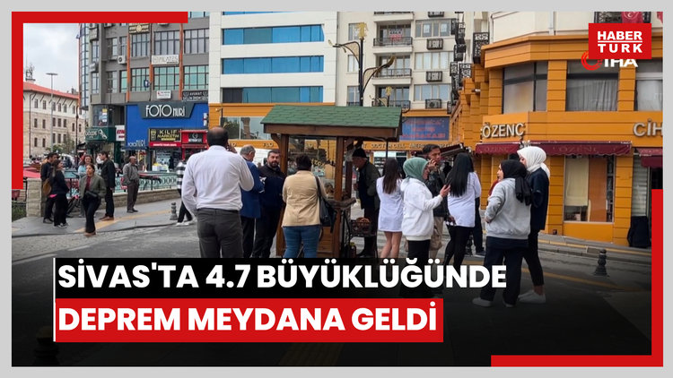 Sivas'ta 4.7 büyüklüğünde deprem