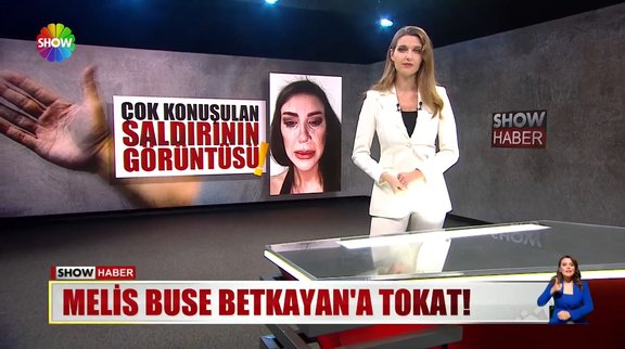 Melis Buse Betkayan'a tokat!