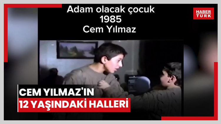 Cem Yılmaz'ın 12 yaşındaki halleri