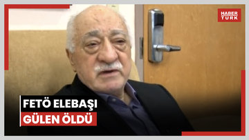 FETÖ elebaşı Fethullah Gülen'in öldüğü duyuruldu!