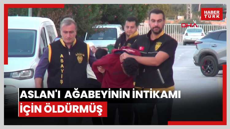 Husumet beslediği Aslan'ı ağabeyinin intikamı için öldürmüş