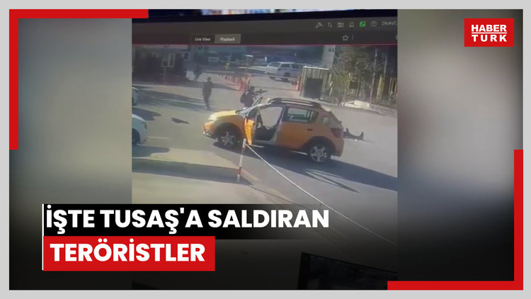 İŞTE TUSAŞ'A SALDIRAN TERÖRİSTLER