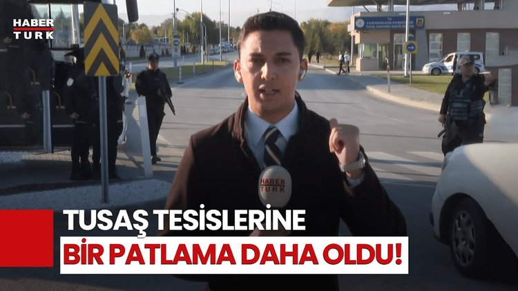 SON DAKİKA: TUSAŞ'ta Bir Patlama Daha Oldu!