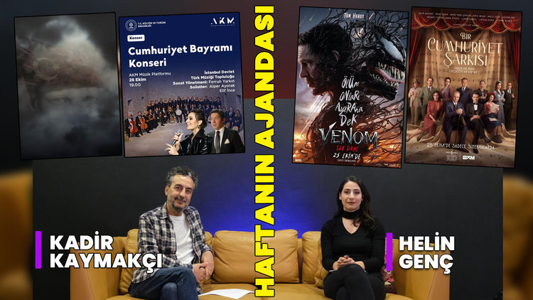 Venom Son Dans ve Bir Cumhuriyet Şarkısı sinemada, ilk Türk operası 'Özsoy' sahnede!