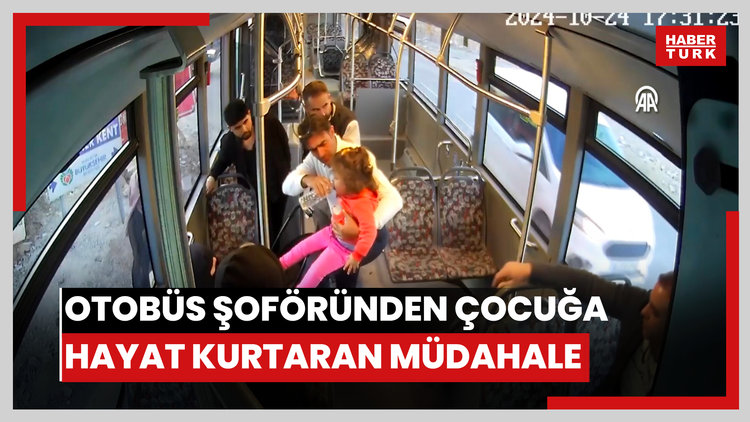 Otobüs şoföründen 2 yaşındaki çocuğa hayat kurtaran müdahale