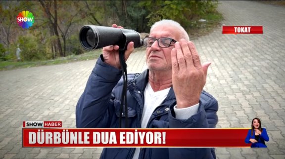 Dürbünle dua ediyor!