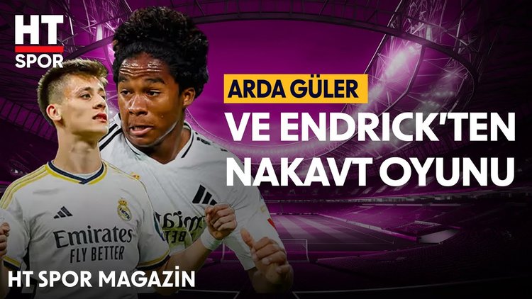 Arda Güler'den nakavt şovu - HT Spor Magazin
