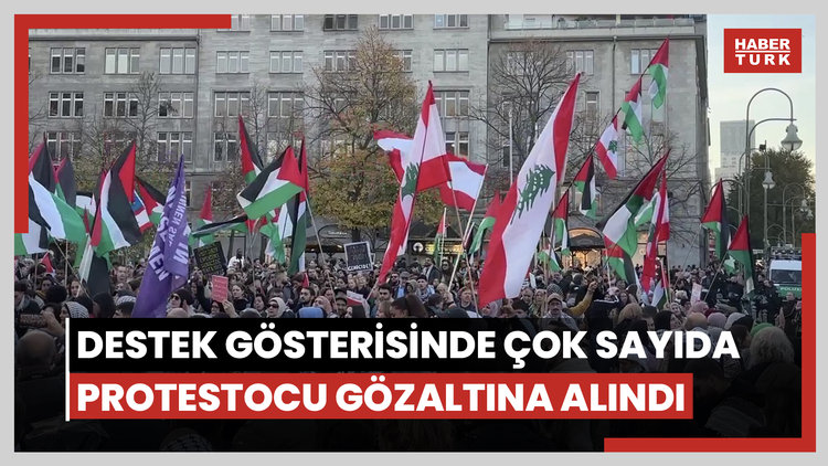Almanya'da Filistin ve Lübnan'a destek gösterisinde çok sayıda protestocu gözaltına alındı