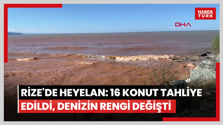 Rize'de heyelan: 16 konut tahliye edildi, denizin rengi değişti