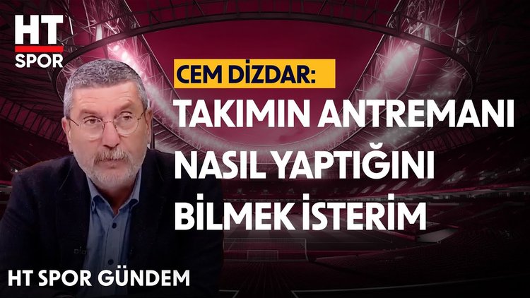 Cem Dizdar, Fenerbahçe - Bodrumspor maçını değerlendirdi - HT Spor Gündem