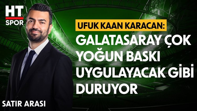 Ufuk Kaan Karaca ve Emre Eren, derbinin muhtemel 11'lerini değerlendirdi - Satır Arası