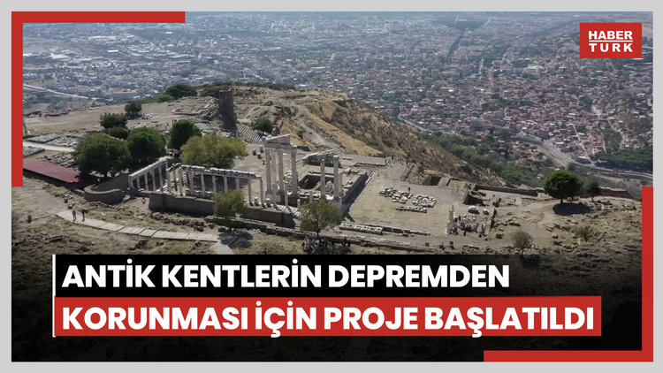Antik kentlerin depremden korunması için proje başlatıldı